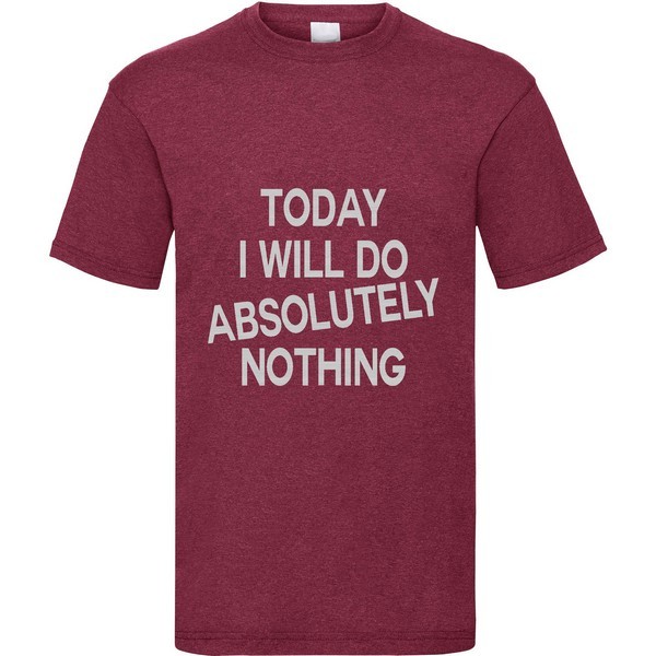 T-Shirt  Absolutely Nothing 
